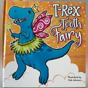 New T-Rex Tooth Fairy Children’s Book